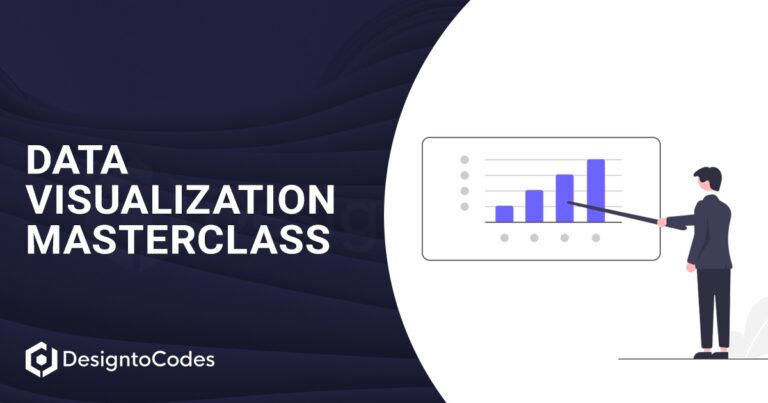 Data Visualization Masterclass: Dashboard Design Tips | DesignToCodes