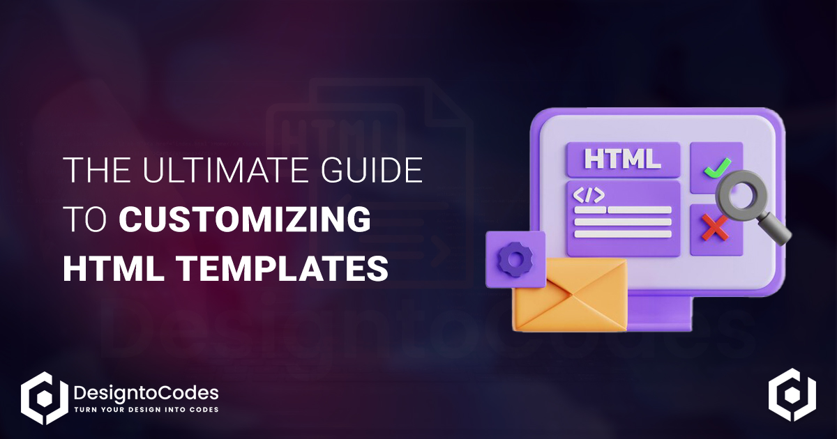 Customizing HTML Templates | DesignToCodes