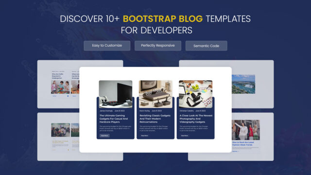 10+ Readymade Bootstrap Blog Template for Developers - Free Download ...