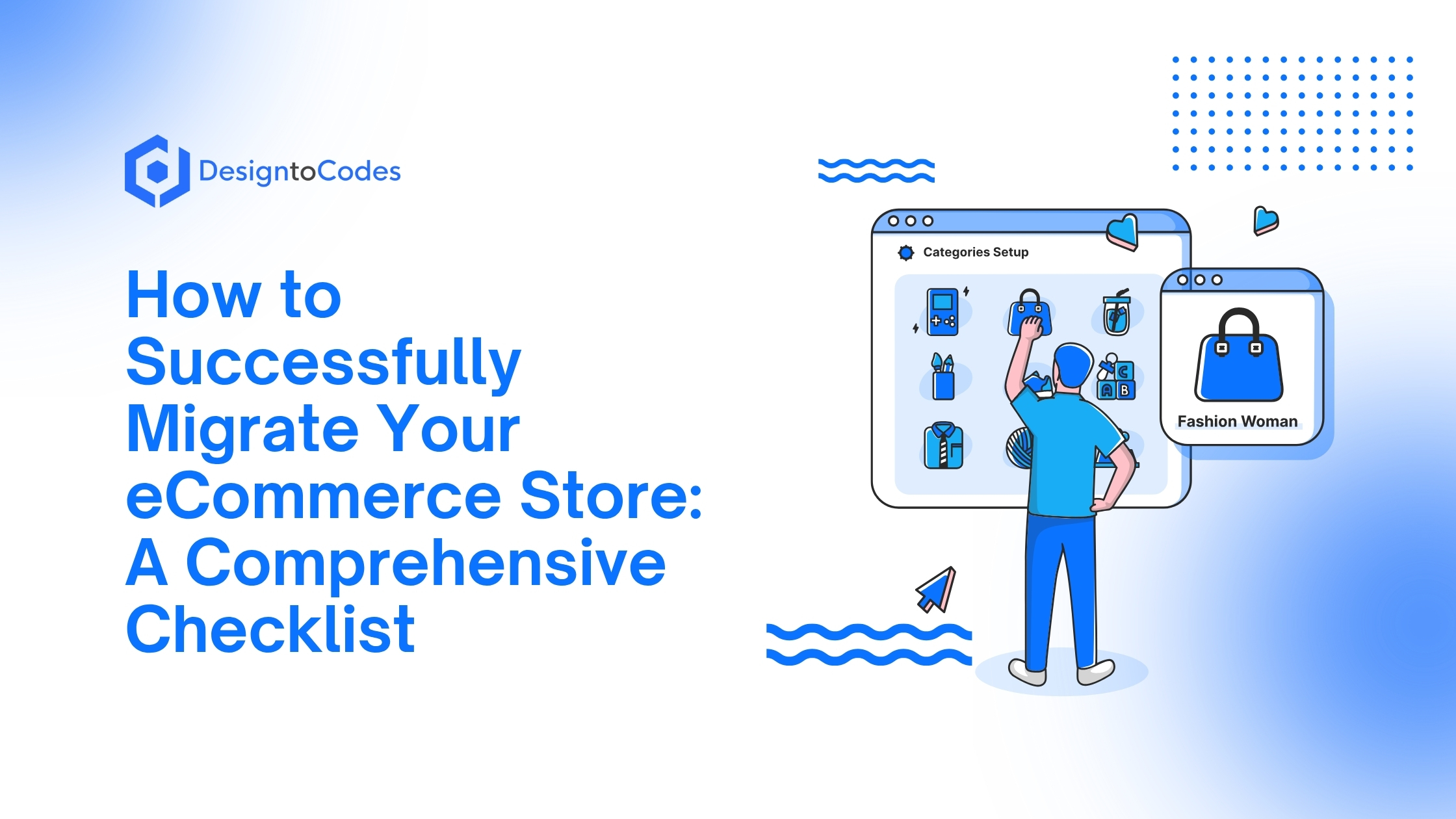 How to Successfully Migrate Your eCommerce Store