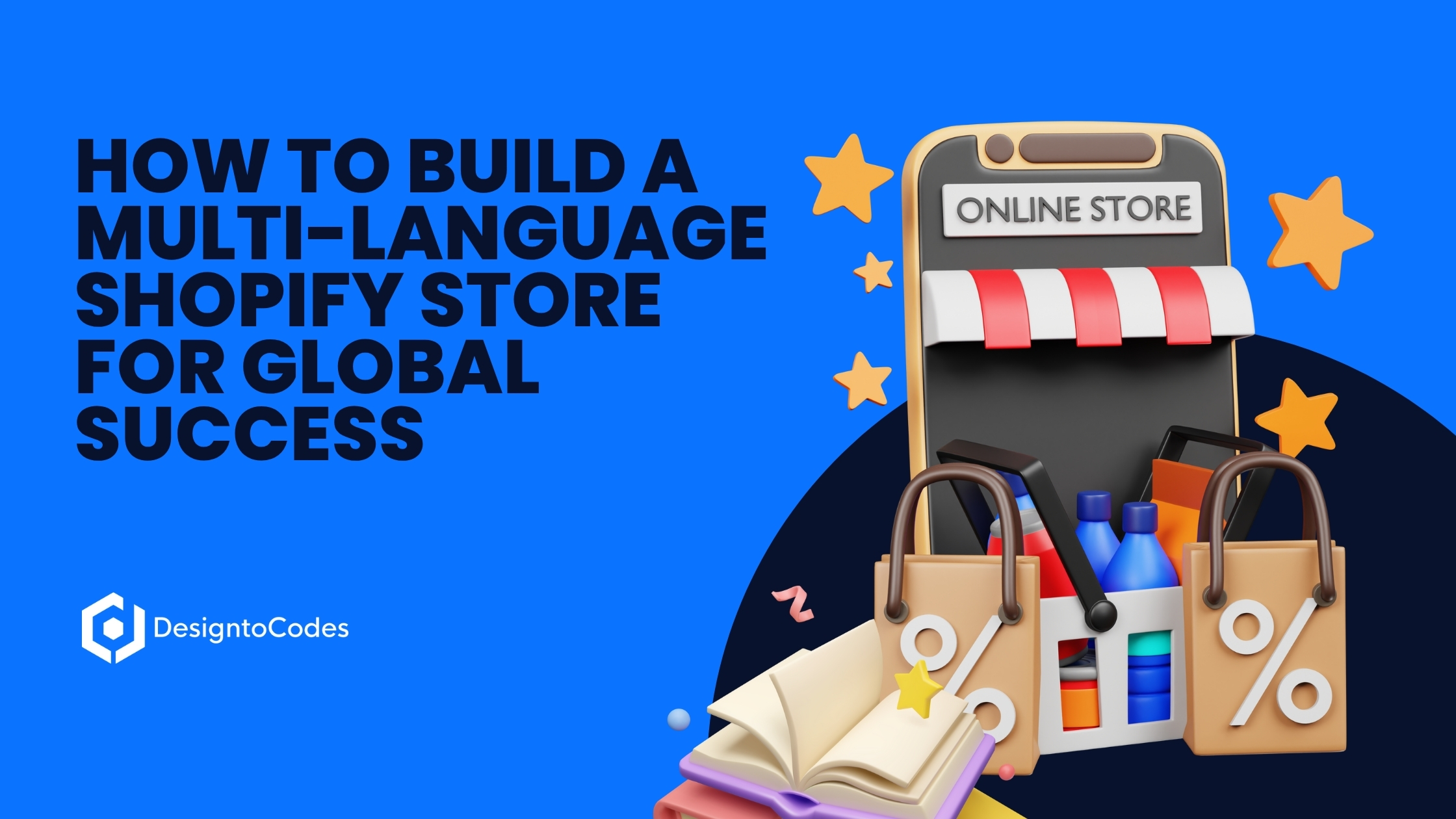 How to Build a Multi-Language Shopify Store for Global Success
